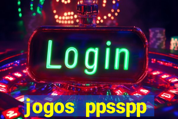 jogos ppsspp download android